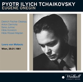 Imagen de portada para Eugen Onegin Staring Dietrich Fischer-Dieskau