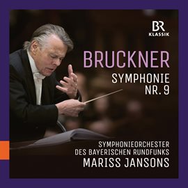 Cover image for Bruckner: Symphony No. 9 In D Minor, Wab 109 (live)