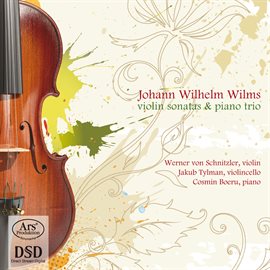 Cover image for Wilms: Violin Sonatas & Piano Trio