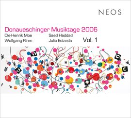 Cover image for Donaueschinger Musiktage 2006, Vol. 1