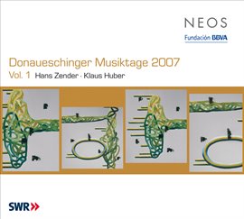 Cover image for Donaueschinger Musiktage 2007, Vol. 1