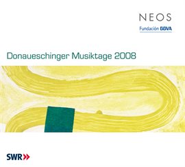 Cover image for Donaueschinger Musiktage 2008
