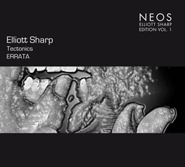 Cover image for Elliot Sharp Edition, Vol. 1