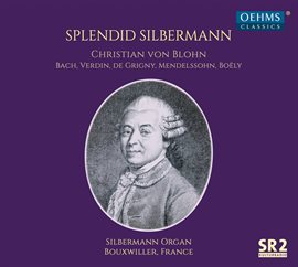 Imagen de portada para Splendid Silbermann