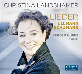 Imagen de portada para Schumann & Ullmann: Vocal Works