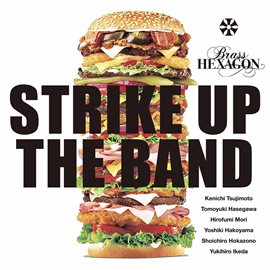 Imagen de portada para Strike Up The Band
