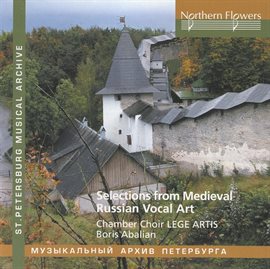 Imagen de portada para Selections From Medieval Russian Vocal Art