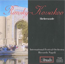 Imagen de portada para Rimsky-Korsakov: Sheherazade