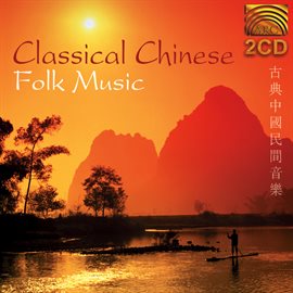 Cover image for Classical Chinese Folk Music