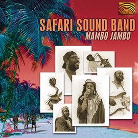 Imagen de portada para Safari Sound Band: Mambo Jambo