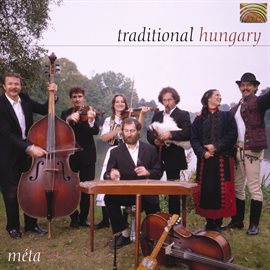 Imagen de portada para Meta Folk Band: Traditional Hungary