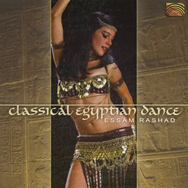 Cover image for Essam Rashad: Classical Egyptian Dance