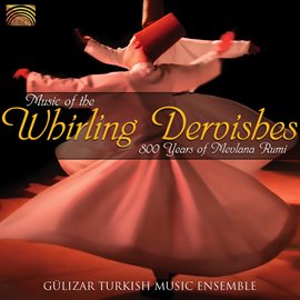 Cover image for Music Of The Whirling Dervishes