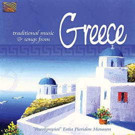 Imagen de portada para Traditional Music And Songs From Greece