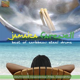 Cover image for Jamaica Farewell: Best Of Caribbean Steel Drums