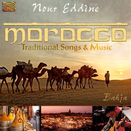 Imagen de portada para Morocco: Traditional Songs & Music