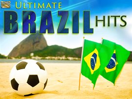Cover image for Ultimate Brazil Hits