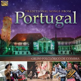 Imagen de portada para Coimbra Folk Group: Traditional Songs From Portugal