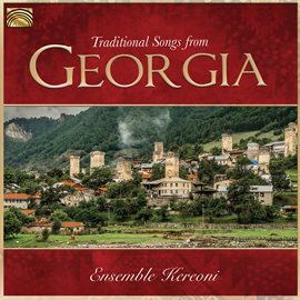 Imagen de portada para Traditional Songs From Georgia