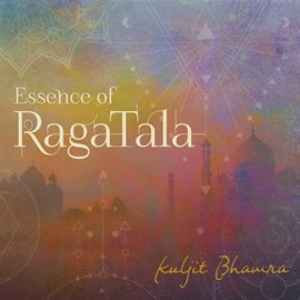 Cover image for Essence Of Raga Tala