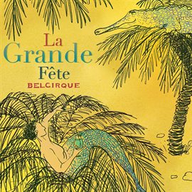 Cover image for La Grande Fête