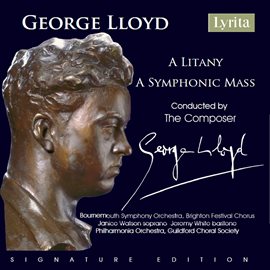 Cover image for Lloyd: A Litany & A Symphonic Mass