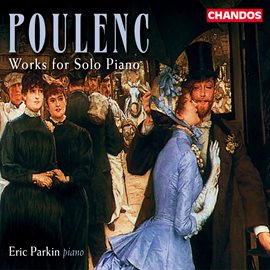 Cover image for Poulenc: Works For Solo Piano