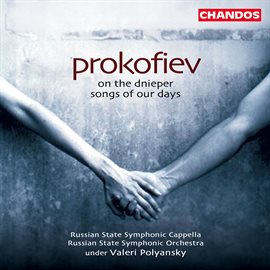 Imagen de portada para Prokofiev: On The Dnieper & Songs Of Our Days