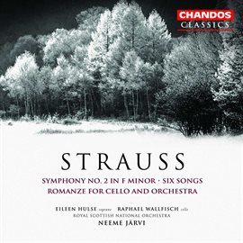 Cover image for Strauss: Symphony No. 2, Romanze In F & Six Songs