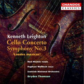 Cover image for Leighton: Cello Concerto & Symphony No. 3