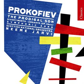 Cover image for Prokofiev: Divertimento, Andante, Symphonic Song & The Prodigal Son