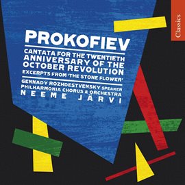 Cover image for Prokofiev: October Cantata & Excerpts From The Stone Flower