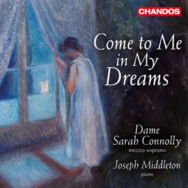 Cover image for Come To Me In My Dreams