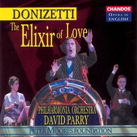 Cover image for Donizetti: The Elixir Of Love