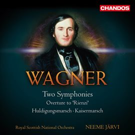 Cover image for Wagner Transcriptions, Vol. 5 - Two Symphonies, Huldigungsmarsch, Rienzi, Kaisermarsch