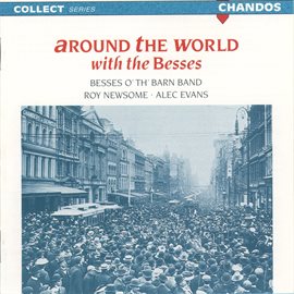 Cover image for Around The World With The Besses