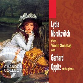 Cover image for Lydia Mordkovitch Plays Violin Sonatas