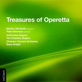 Cover image for Marilyn Hill Smith & Peter Morrison Sing Treasures Of Operetta