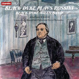 Imagen de portada para Black Dyke Mills Band Play Rossini