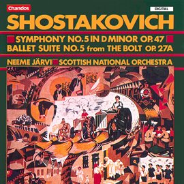 Cover image for Shostakovich: Symphony No. 5 & Ballet Suite No. 5