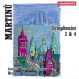 Cover image for Martinů: Symphony No. 3 & Symphony No. 4