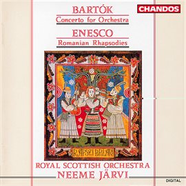 Cover image for Bartok: Concerto For Orchestra - Enescu: Romanian Rhapsodies