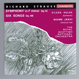 Cover image for Strauss: Symphony No. 2 & Sechs Lieder Op. 68