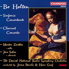 Cover image for Holten: Sinfonia Concertante & Clarinet Concerto