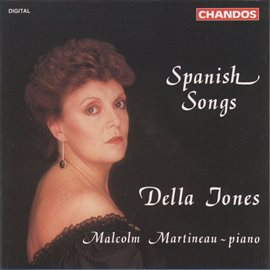 Imagen de portada para Della Jones Sings Spanish Songs