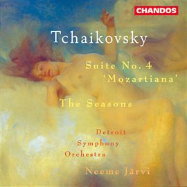 Cover image for Tchaikovsky: Suite No. 4 & The Seasons