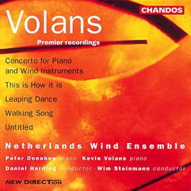 Cover image for Volans: Concerto For Piano And Wind Instruments, This Is How It Is, Leaping Dance, Walking Songs ...