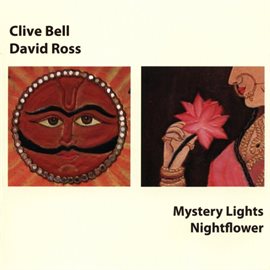 Cover image for Bell, Clive / Ross, David: Mystery Lights / Nightflower