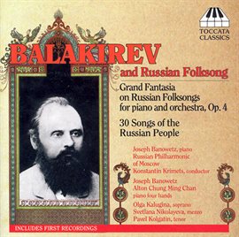 Cover image for Balakirev: 30 Russian Folksongs / Grande Fantaisie On Russian Folksongs