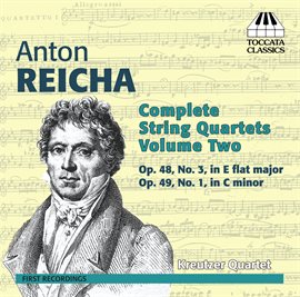 Cover image for Reicha: Complete String Quartets, Vol. 2